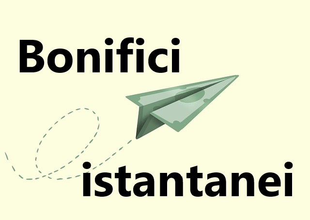 Bonifici istantanei